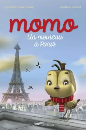 Couverture du produit · Momo, un moineau à Paris