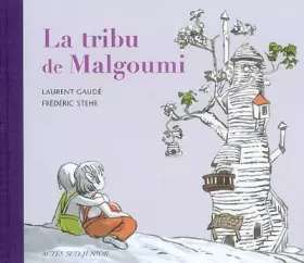 Couverture du produit · La tribu de Malgoumi
