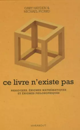Couverture du produit · Ce livre n'existe pas : Paradoxes, énigmes mathématiques et énigmes philosophiques