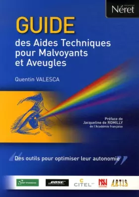 Couverture du produit · Guide des Aides Techniques pour Malvoyants et Aveugles : Des outils pour optimiser leur autonomie