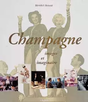 Couverture du produit · CHAMPAGNE. Images et imaginaire
