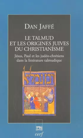 Couverture du produit · Le Talmud et les origines juives du christianisme