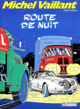 Couverture du produit · Michel Vaillant, tome 4 : Route de nuit