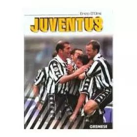 Couverture du produit · Les Grandes équipes du monde : Juventus