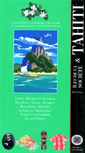 Couverture du produit · Tahiti et les îles de la Société (ancienne édition)
