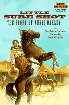 Couverture du produit · Little Sure Shot: The Story of Annie Oakley