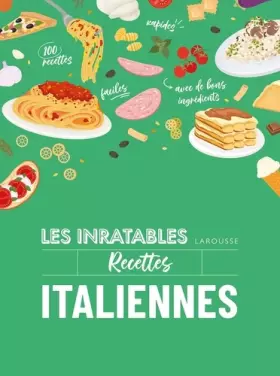 Couverture du produit · Les inratables : recettes italiennes