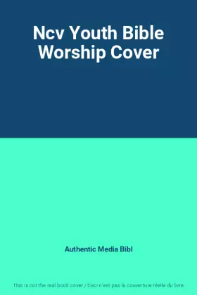 Couverture du produit · Ncv Youth Bible Worship Cover