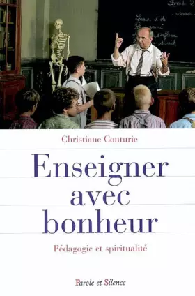 Couverture du produit · Enseigner avec bonheur: Pédagogie et spiritualité
