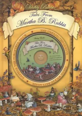 Couverture du produit · Tales from Martha B. Rabbit: Book + Spoken Word CD