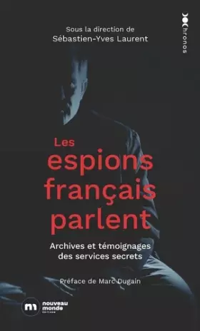 Couverture du produit · Les espions français parlent