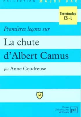 Couverture du produit · Premières leçons sur "La Chute" d'Albert Camus
