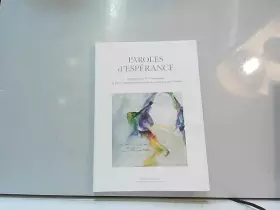 Couverture du produit · Paroles d'Espérance : Recueillies pour le 70e anniversaire