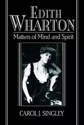 Couverture du produit · Edith Wharton: Matters Of Mind And Spirit
