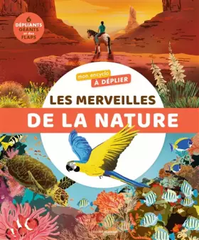 Couverture du produit · Mon encyclo à déplier Les merveilles de la nature