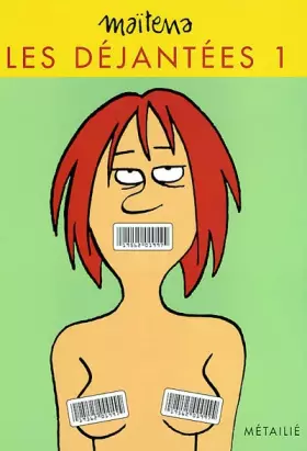 Couverture du produit · Les Déjantées, tome 1