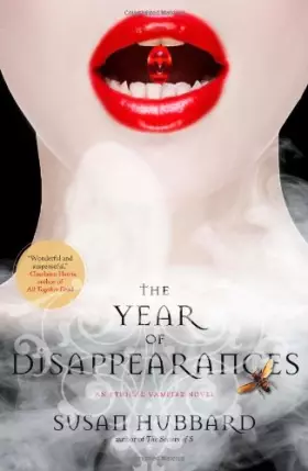 Couverture du produit · The Year of Disappearances: An Ethical Vampire Novel