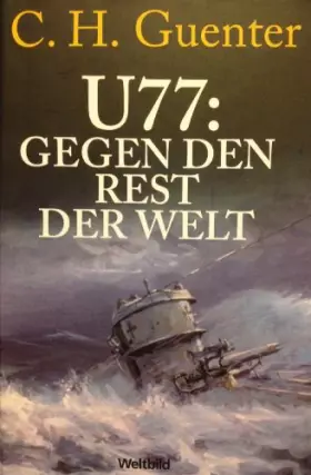 Couverture du produit · U 77: Gegen den Rest der Welt