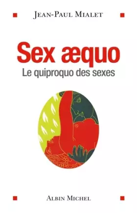 Couverture du produit · Sex Aequo : Le quiproquo des sexes