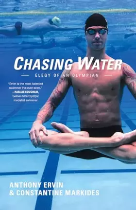 Couverture du produit · Chasing Water: Elegy of an Olympian
