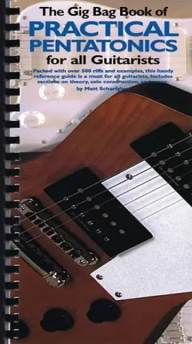 Couverture du produit · The Gig Bag Book of Practical Pentatonics for All Guitarists
