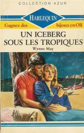 Couverture du produit · Un iceberg sous les tropiques : Collection : Collection azur n° 950