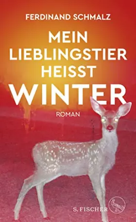 Couverture du produit · Mein Lieblingstier heißt Winter: Roman