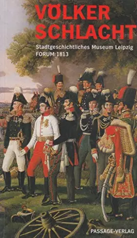 Couverture du produit · Die Völkerschlacht