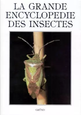 Couverture du produit · La Grande encyclopédie des insectes