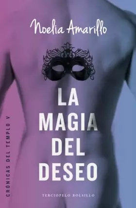Couverture du produit · La magia del deseo/ The Magic of Desire