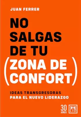 Couverture du produit · No salgas de tu zona de confort / Don't Leave Your Comfort Zone