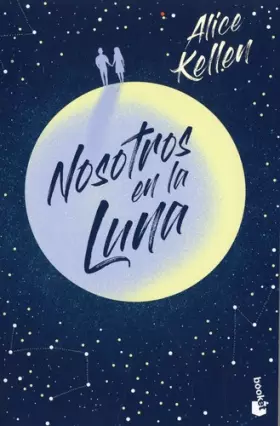 Couverture du produit · Nosotros en la luna: El libro más vendido del año en edición de bolsillo