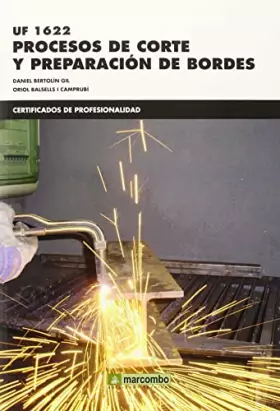 Couverture du produit · PROCESOS DE CORTE Y PREPARACION DE BORDES (UF1622) [Paperback] BERTOLIN
