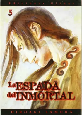 Couverture du produit · La espada del inmortal 5 / The Blade of the Immortal