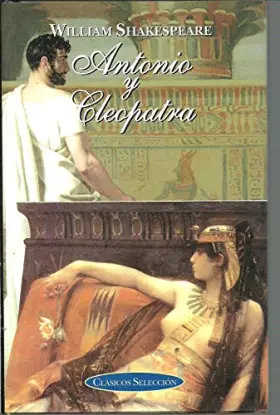 Couverture du produit · Antonio Y Cleopatra / Anthony and Cleopatra