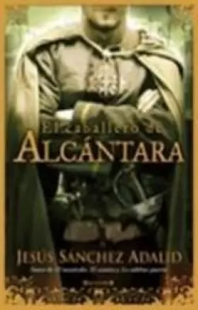 Couverture du produit · El caballero de Alcantara/ The Gentleman of Alcantara