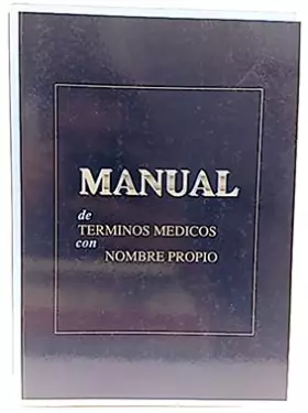 Couverture du produit · Manual De Términos Médicos Con Nombre Propio