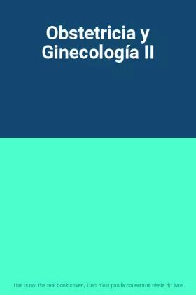 Couverture du produit · Obstetricia y Ginecología II