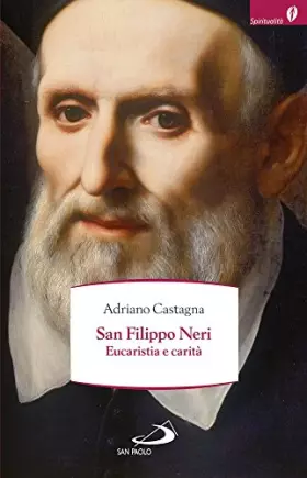 Couverture du produit · San Filippo Neri. Eucaristia e carità