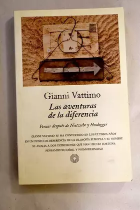 Couverture du produit · Las aventuras de la diferencia. pensar despues de nietzsche y heidegger