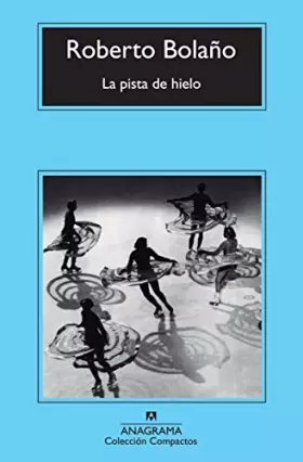 Couverture du produit · La pista de hielo / The Skating Rink