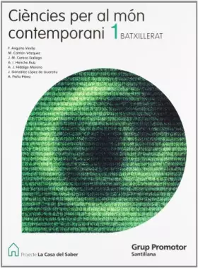 Couverture du produit · CIENCIES PER AL MON CONTEMPORANI 1 BATXILLERAT LA CASA DEL SABER