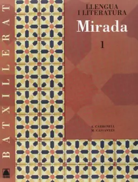 Couverture du produit · Mirada 1 + CD. Llengua catalana i literatura. Batx.