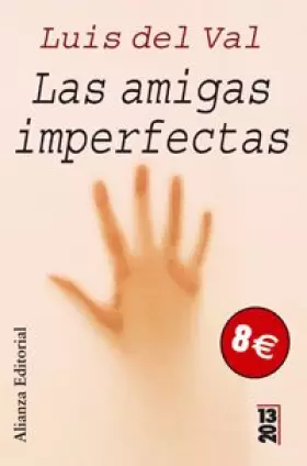 Couverture du produit · Las Amigas Imperfectas / The Imperfect Friends