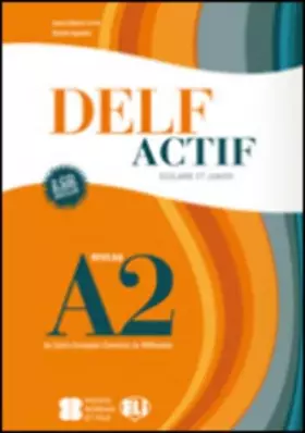 Couverture du produit · DELF Actif Scolaire et Junior: Livre A2 + CD audio (2)