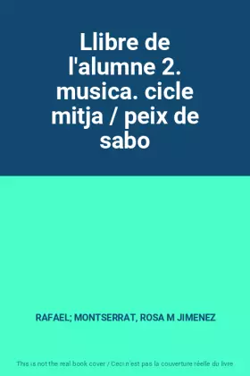 Couverture du produit · Llibre de l'alumne 2. musica. cicle mitja / peix de sabo