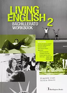 Couverture du produit · Living english 2º Bachillerato: Workbook - 9789963489985