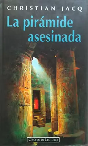 Couverture du produit · LA PIRÁMIDE ASESINADA. Traducción de Manuel Serrat