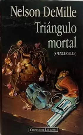 Couverture du produit · Triángulo mortal: (Spencerville)