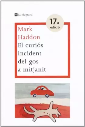 Couverture du produit · El curiós incident del gos a mitjanit